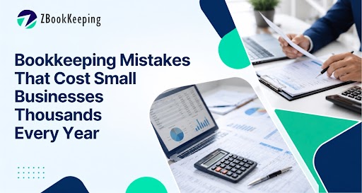 Read more about the article Bookkeeping Mistakes That Cost Small Businesses Thousands Every Year